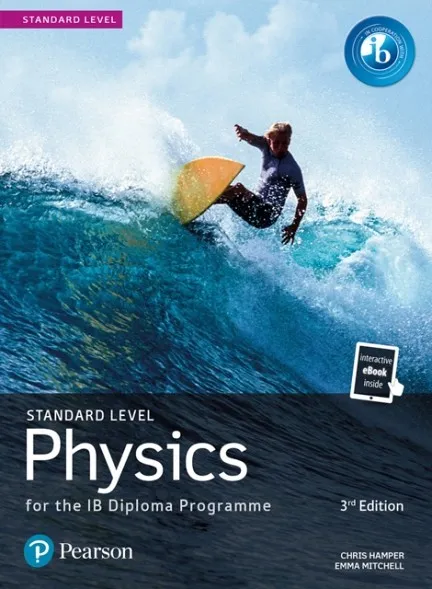 PHYSICS FOR THE IB DIPLOMA PROGRAMME STANDARD LEVEL (PRINT BOOK AND EBOOK)