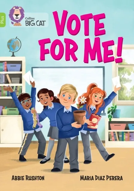 VOTE FOR ME!-FICTION-LIME PLUS - BAND 11+