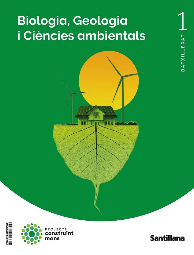 BIOLOGIA, GEOLOGIA I CIÈNCIES AMBIENTALS 1 BATXILLERAT (CONSTRUINT MONS)