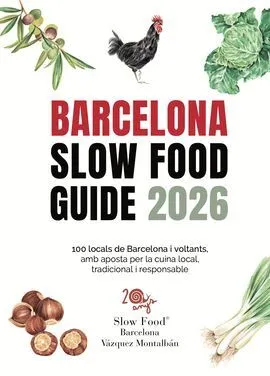 BARCELONA SLOW FOOD GUIDE 2026 (SETENA EDICIÓ)