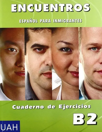 ENCUENTROS B2 CUADERNO DE EJERCICIOS