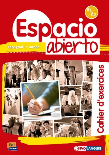ESPACIO ABIERTO A1/A2 CAHIER D'EXERCICES