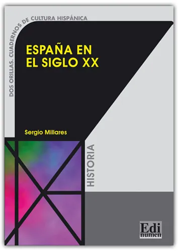 ESPAÑA EN EL SIGLO XX