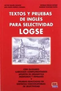 TEXTOS Y PRUEBAS DE INGLES SELEC LOGSE