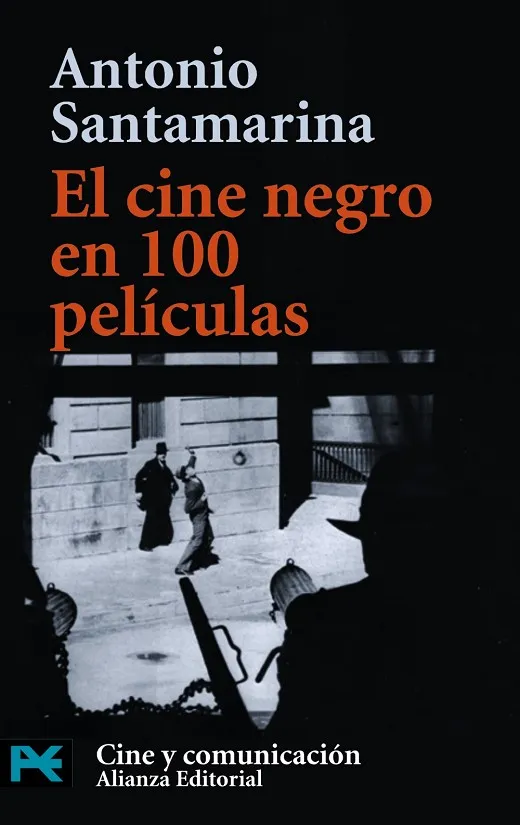 El cine negro en 100 películas