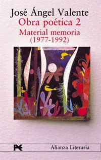Obra poética. 2. Material memoria (1977-1992)