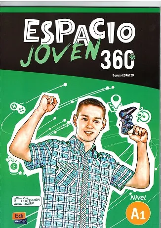 ESPACIO JOVEN 360º - LIBRO DEL ALUMNO. NIVEL A1