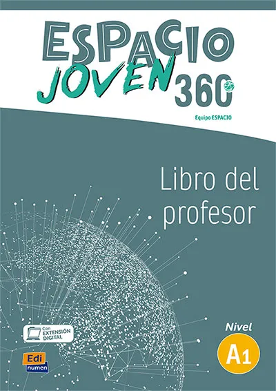 ESPACIO JOVEN 360º - LIBRO DEL PROFESOR. NIVEL A1
