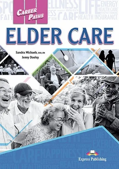 ELDER CARE STUDENT'S BOOK