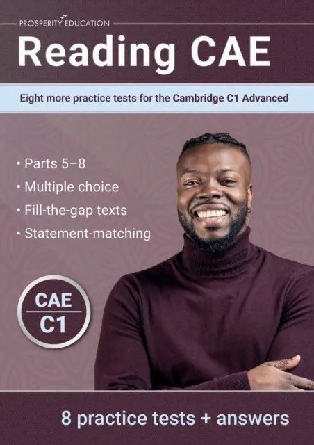READING CAE: TEN MORE PRACTICE TESTS FOR THE CAMBRIDGE