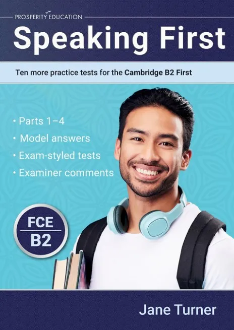 SPEAKING FIRST:TEN MORE PRACTICE TESTS FOR CAMBRIDGE