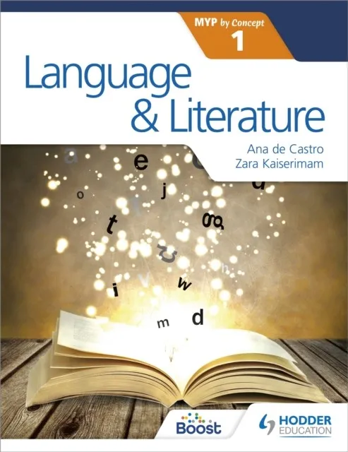 LANGUAGE AND LITERATURE FOR THE IB MYP 1