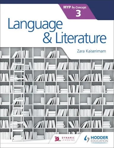 LANGUAGE AND LITERATURE FOR THE IB MYP 3
