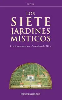 Los siete jardines místicos