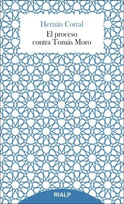 El proceso contra Tomás Moro
