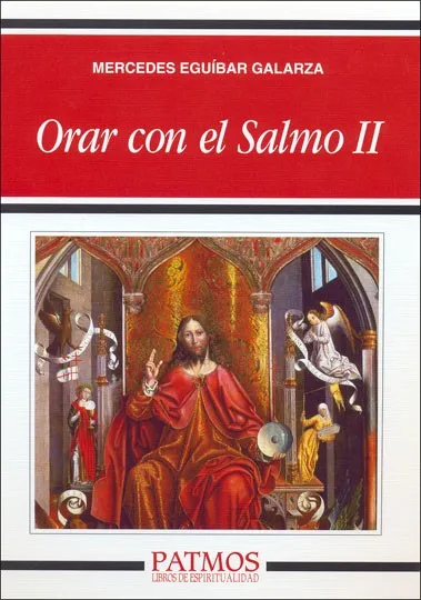 Orar con el Salmo II