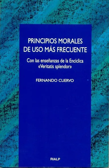 Principios morales de uso más frecuente