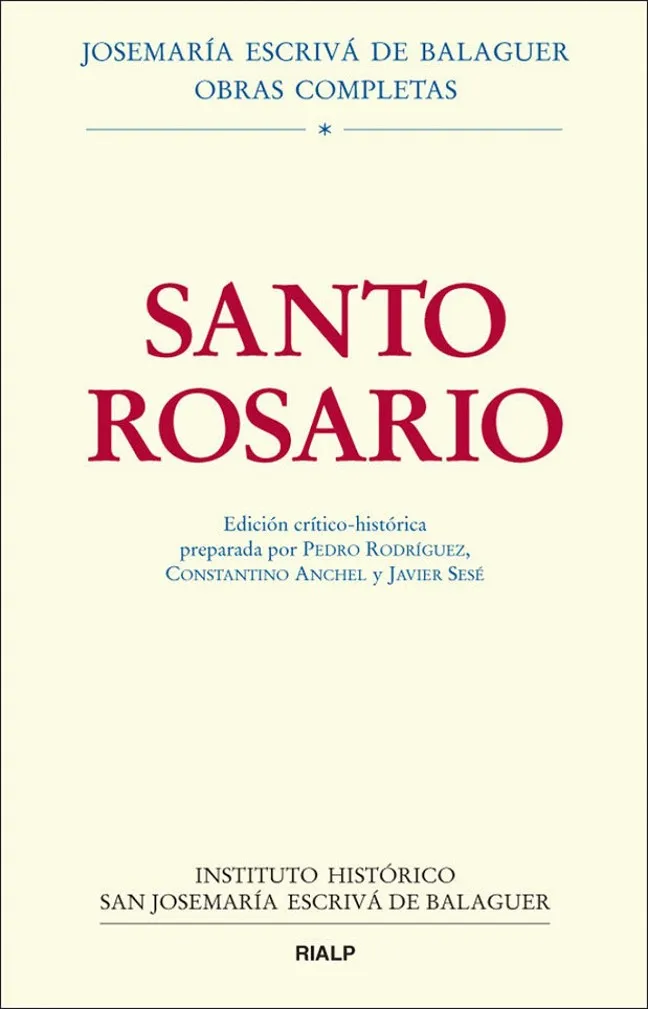 Santo Rosario. Edición crítico-histórica