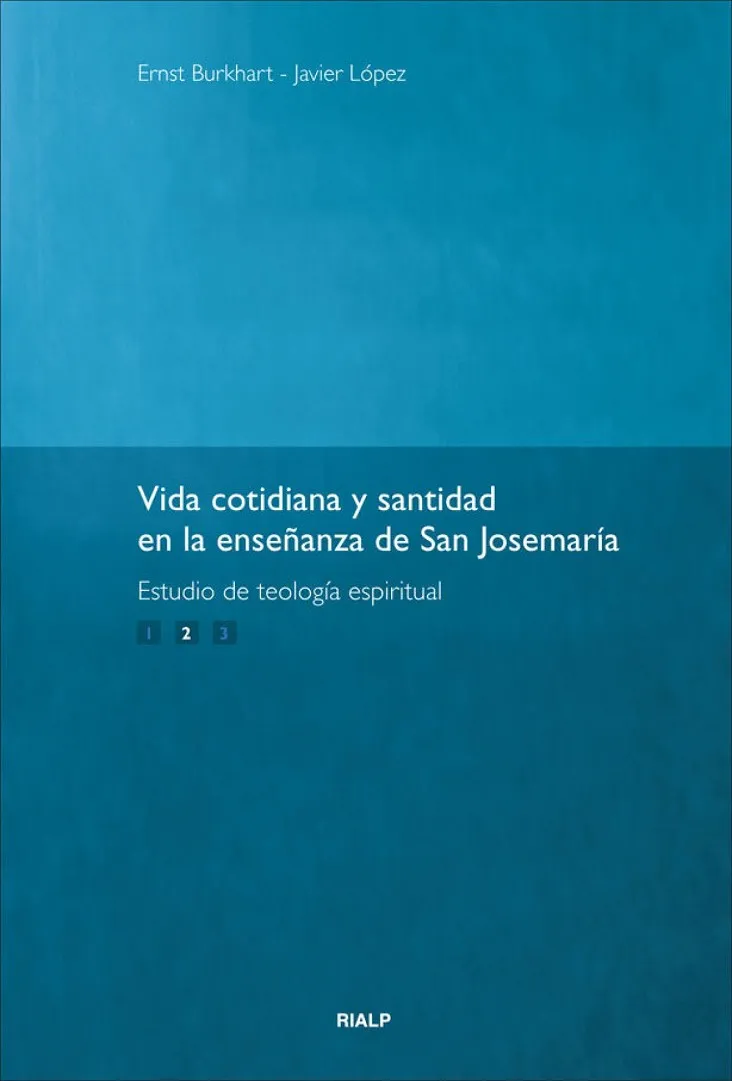 Vida cotidiana y santidad. 2