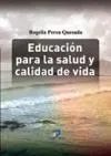 Educación para la salud y calidad de vida