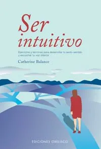 Ser intuitivo