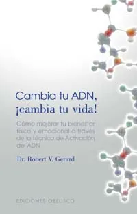 Cambia tu ADN, cambia tu vida