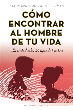 Cómo encontrar al hombre de tu vida