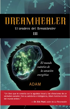 Dreamhealer, III