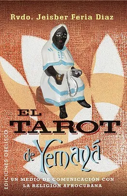 El tarot de Yemayá + cartas