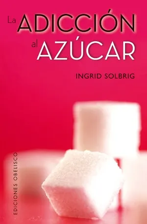 La adicción al azucar