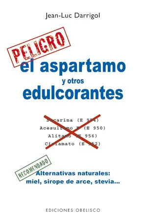 El aspartamo y otros edulcorantes