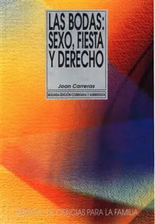 Las bodas. Sexo, fiesta y derecho