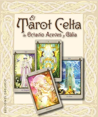 El Tarot Celta de Octavio Aceves y Gàlia