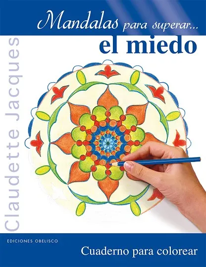 Mandalas para superar... el miedo