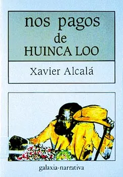 Nos pagos de Huinca Loo