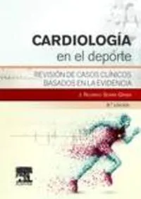 Cardiología en el deporte (3ª ed.)