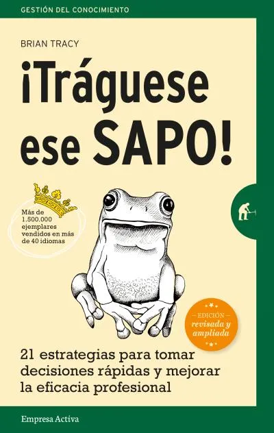 ¡Tráguese ese sapo! Ed. Revisada