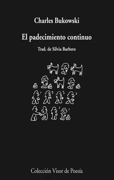 El padecimiento continuo