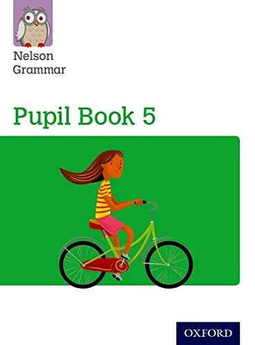 NELSON GRAMMAR PUPIL BOOK 5 YEAR 5/P6
