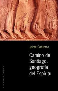 Camino de Santiago, geografíadel espíritu
