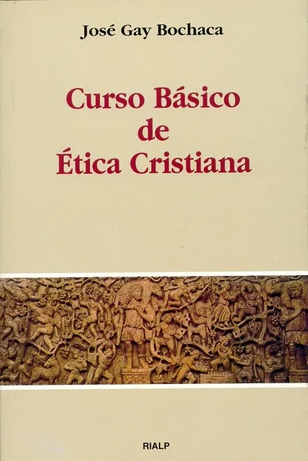 Curso básico de ética cristiana