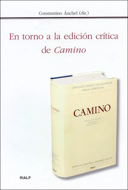 En torno a la edición crítica de Camino