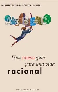 Una nueva guía para una vida racional