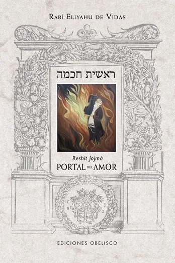 Portal del amor (Reshit Jojmá)