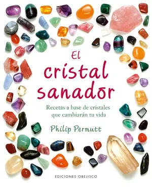 El cristal sanador (Cartoné)