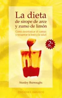 La dieta de sirope de arce y zumo de limón