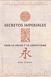 Secretos impreriales para la salud y la longevidad