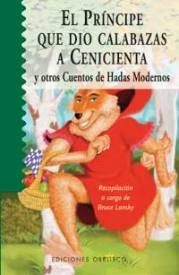 El príncipe que dio calabazas a Cenicienta