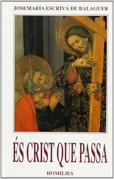 És Crist que passa. (Catalán bolsillo, rústica)