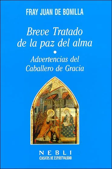 *Breve Tratado de la paz del alma